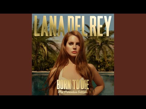 Lana Del Rey - Diet Mountain Dew